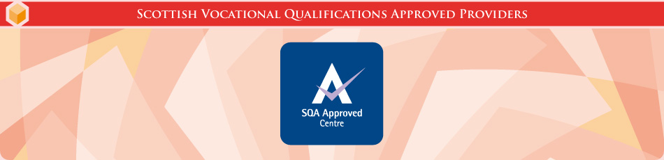 Scottish Vocational Qualifications Approved Providers